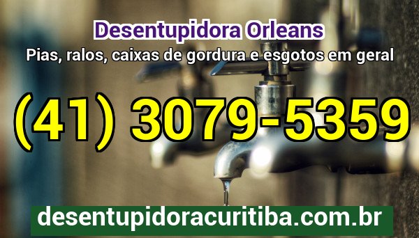 Desentupidora Orleans — atendimento 24 horas
