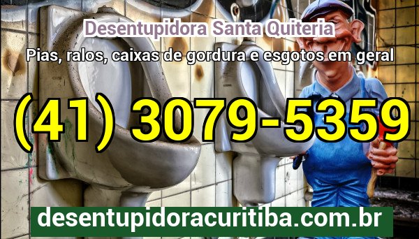 Desentupidora Santa Quiteria — atendimento 24 horas