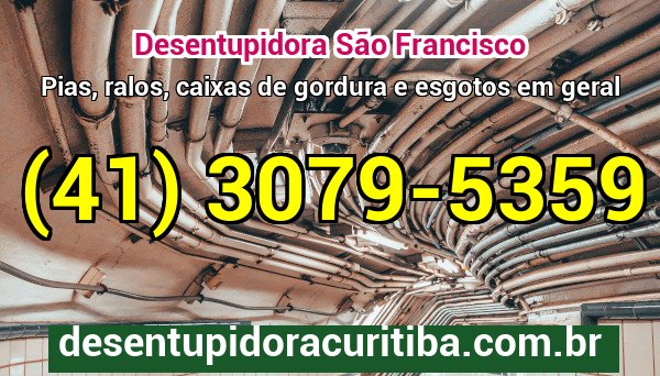 Desentupidora Sao Francisco — atendimento 24 horas