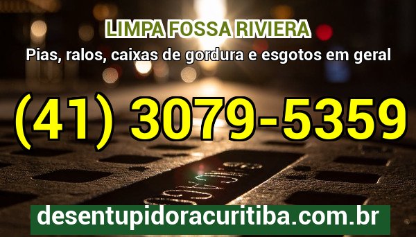 Limpa Fossa Riviera com caminhão-vácuo