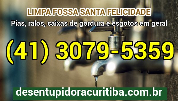 Limpa Fossa Santa Felicidade com caminhão-vácuo