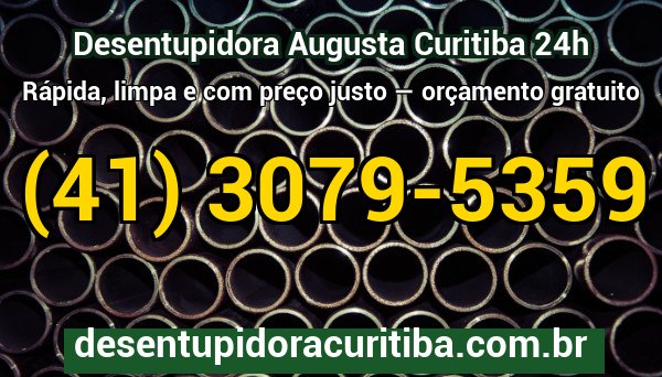 Técnico da Desentupidora Curitiba realizando desentupimento com equipamento profissional no bairro Augusta