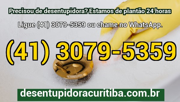 Atendimento emergencial 24 horas da Desentupidora Boa Vista em Curitiba e região metropolitana