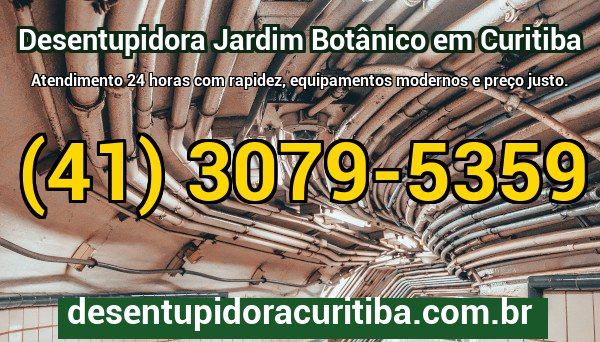 Equipe da desentupidora pronta para atendimento emergencial 24 horas no bairro Jardim Botânico em Curitiba