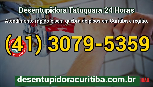 Banner da Desentupidora Curitiba com atendimento 24 horas no bairro Tatuquara em Curitiba